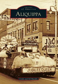 Title: Aliquippa, Author: Cindy and Ed Murphy