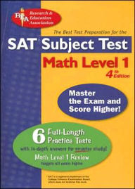 Title: SAT Math Level 1 (REA) -- The Best Test Prep for the SATSubject TestI, Author: The Staff of REA