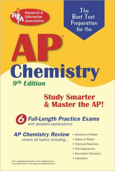 AP Chemistry (REA) - The Best Test Prep for the Advanced Placement Exam