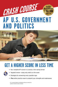 Title: AP® U.S. Government & Politics Crash Course Book + Online, Author: Larry S. Krieger