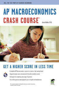 Title: AP® Macroeconomics Crash Course Book + Online, Author: Jason Welker