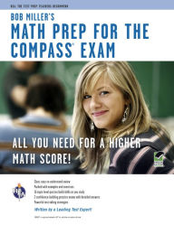 Title: Bob Miller's Math Prep for the Compass Exam, Author: Bob Miller