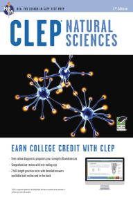 Title: CLEP Natural Sciences w/Online Practice Tests, 2nd Edition, Author: Laurie Ann Callihan