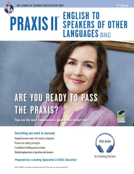 Praxis II: English to Speakers of Other Languages (0361): Book + Online Audio