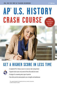 Title: AP U.S. History Crash Course Book + Online / Edition 3, Author: Larry Krieger