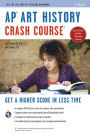 AP Art History Crash Course, 2nd Ed., Book + Online