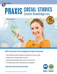 Title: Praxis Social Studies Content Knowledge (5081): Book + Online / Edition 3, Author: Anda Lee Seat