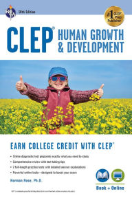 Title: CLEP Human Growth & Development, 10th Ed., Book + Online, Author: Norman Rose