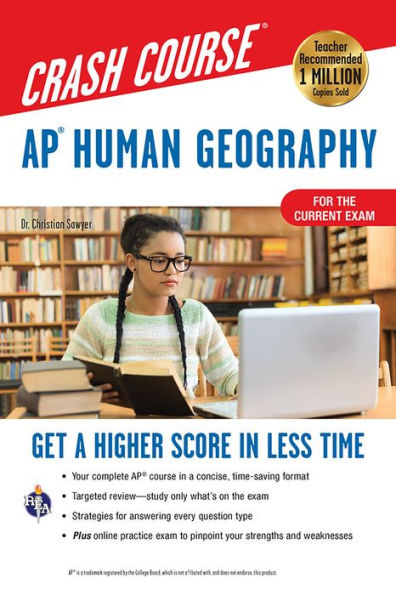 AP Human Geography Crash Course, Book + Online: Get a Higher Score in Less Time