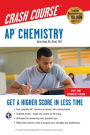 AP Chemistry Crash Course, Book + Online: Get a Higher Score in Less Time