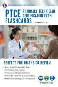 PTCE - Pharmacy Technician Certification Exam Flashcard Ed. Book + Online 3rd. Edition