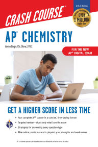 Title: AP Chemistry Crash Course, Book + Online: Get a Higher Score in Less Time, Author: Adrian Dingle