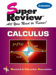 Title: Calculus Super Review, Author: Research & Education Association