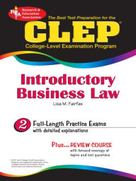 Title: CLEP Introductory Business Law, Author: Lisa M. Fairfax