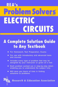 Title: Electric Circuits Problem Solver, Author: Research & Education Association
