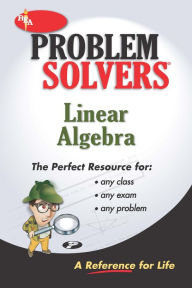 Title: Linear Algebra Problem Solver (REA), Author: Editors of REA