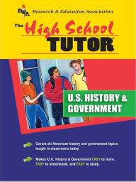 Title: U.S. History and Government Tutor (REA) - High School Tutors, Author: Research & Education Association