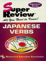 Title: Japanese Verbs, Author: Editors of REA