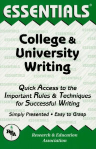 Title: College and University Writing Essentials, Author: Robert Truscott