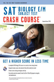 Title: SAT Subject Test: Biology E/M Crash Course, Author: Lauren Gross