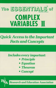 Title: Complex Variables II Essentials, Author: Alan D. Solomon