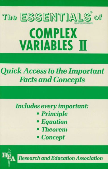 Complex Variables II Essentials