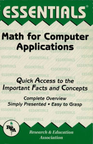 Title: Math for Computer Applications, Author: Editors of REA