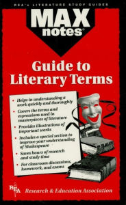 Title: The Guide to Literary Terms (MAXNotes Literature Guides), Author: Gail Rae