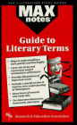 The Guide to Literary Terms (MAXNotes Literature Guides)