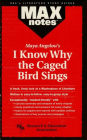 I Know Why the Caged Bird Sings (MAXNotes Literature Guides)