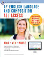 AP English Language and Composition All Access