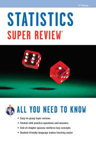 Title: Statistics Super Review, 2nd Ed., Author: Editors of REA