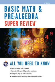 Title: Basic Math & Pre-Algebra Super Review, Author: Editors of REA