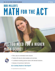 Title: Math for the ACT 2nd Ed., Bob Miller's, Author: Bob Miller