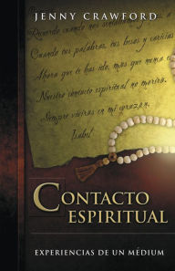 Title: Contacto espiritual: Experiencias de un medium, Author: Jenny Crawford