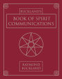 Buckland's Book of Spirit Communications