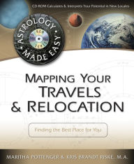 Title: Mapping Your Travels & Relocation: Finding the Best Place for You, Author: Maritha Pottenger