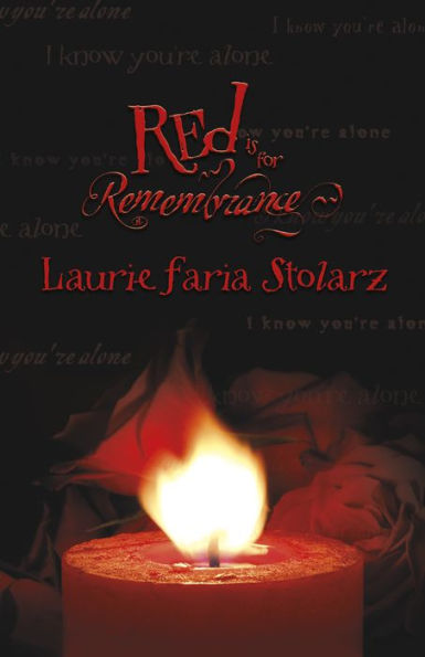 Red Is for Remembrance (Blue Is for Nightmares Series #4)