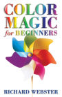 Color Magic for Beginners