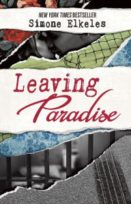 Title: Leaving Paradise, Author: Simone Elkeles