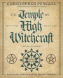 The Temple of High Witchcraft: Ceremonies, Spheres and The Witches' Qabalah