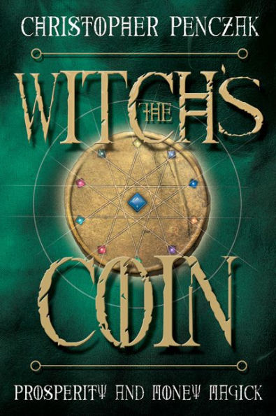 The Witch's Coin: Prosperity and Money Magick