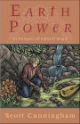 Earth Power: Techniques of Natural Magic