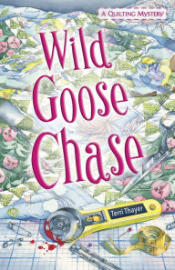 Title: Wild Goose Chase, Author: Terri Thayer