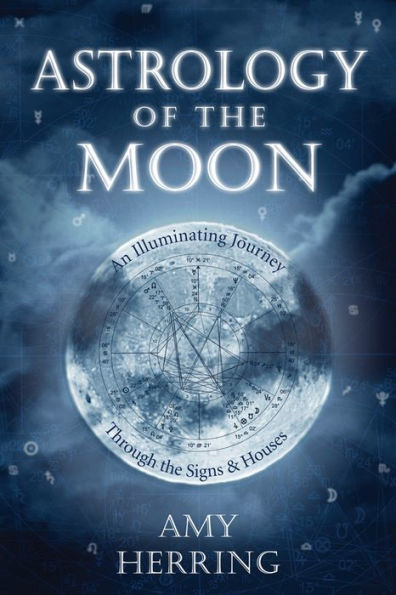Astrology of the Moon: An Illuminating Journey Through Signs and Houses