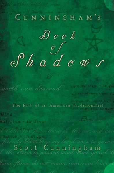 Cunningham's Book of Shadows: The Path of An American Traditionalist