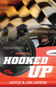 Title: Hooked Up (Stock Car Racing Mystery Series #2), Author: Joyce Lavene