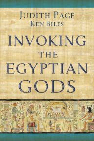 Title: Invoking the Egyptian Gods, Author: Judith Page