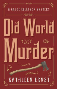 Title: Old World Murder, Author: Kathleen Ernst