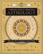 Llewellyn's Complete Book of Predictive Astrology: The Easy Way to Predict Your Future